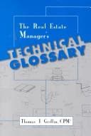 Tapa de The real estate manager's technical glossary