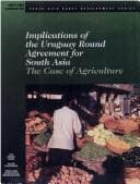 Tapa de Implications of the Uruguay Round agreement for South Asia