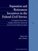 Tapa de Separation and retirement incentives in the federal civil service