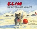 Tapa de Elim, the determined athlete