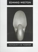Tapa de Edward Weston: Photography and Modernism