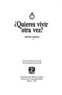 Tapa de Quieres vivir otra vez?