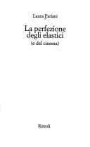 Tapa de La perfezione degli elastici e del cinema