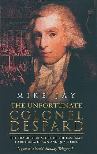 Tapa de The unfortunate Colonel Despard