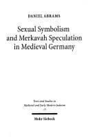 Tapa de Sexual symbolism and merkavah speculation in medieval Germany