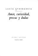 Tapa de Amor, curiosidad, prozac y dudas