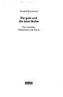Tapa de Die gute und die böse Mutter