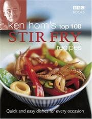 Tapa de Ken Hom's top 100 stir-fry recipes