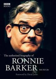 Tapa de The Authorised Biography of Ronnie Barker