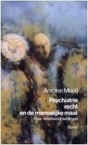 Tapa de Psychiatrie, recht en de menselijke maat