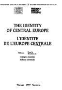 Tapa de The Identity of Central Europe =