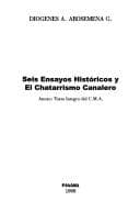 Tapa de Seis ensayos históricos y el chatarrismo canalero