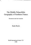 Tapa de The Middle Palaeolithic geography of Southern France