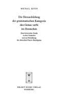 Tapa de Die Herausbildung der grammatischen Kategorie des Genus verbi im Deutschen