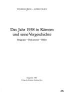 Tapa de Das Jahr 1938 in Kärnten und seine Vorgeschichte