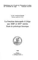 Tapa de La fonction épiscopale à Liège aux XIIIe et XIVe siécles