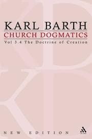 Tapa de Church Dogmatics III. 4 : the Doctrine of Creation