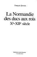 Tapa de La Normandie des ducs aux rois, Xe-XIIe siècle