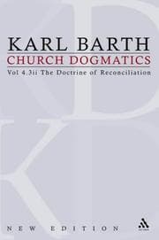 Tapa de Church Dogmatics IV. 3. 2 : the Doctrine of Reconciliation
