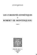Tapa de Les curiosités esthétiques de Robert de Montesquiou