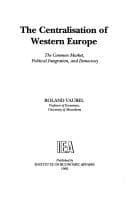 Tapa de The centralisation of Western Europe