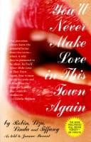 Tapa de You'll never make love in this town again
