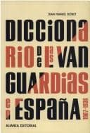 Tapa de Diccionario de las vanguardias en España, 1907-1936
