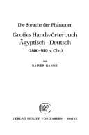 Tapa de Grosses Handwörterbuch Ägyptisch-Deutsch (2800-950 v. Chr.)