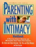 Tapa de Parenting with intimacy workbook