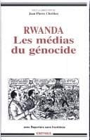 Tapa de Rwanda, les médias du génocide