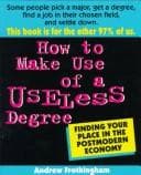 Tapa de How to make use of a useless degree