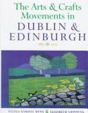 Tapa de The arts and crafts movements in Dublin & Edinburgh