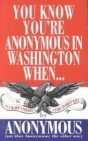 Tapa de You know you're anonymous in Washington when--