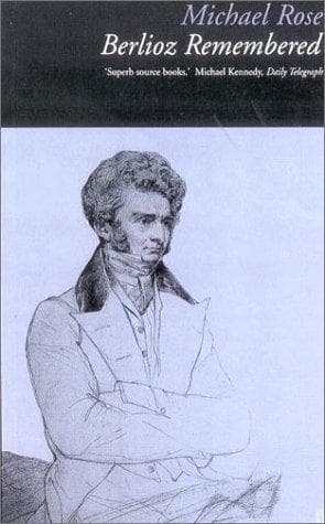 Tapa de Berlioz Remembered (Composers Remembered)