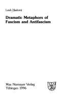 Tapa de Dramatic metaphors of fascism and antifascism