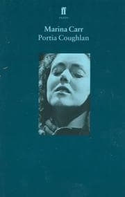 Tapa de The Royal Court Theatre presents the Abbey Theatre production of Portia Coughlan