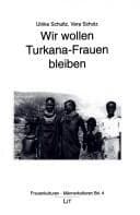 Tapa de Wir wollen Turkana-Frauen bleiben
