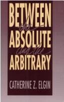 Tapa de Between the absolute and the arbitrary