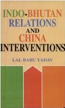 Tapa de Indo-Bhutan relations and China interventions