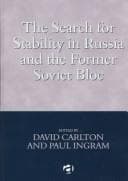 Tapa de The search for stability in Russia and the former Soviet Bloc