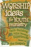 Tapa de Worship ideas for youth ministry