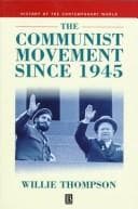 Tapa de The Communist movement since 1945