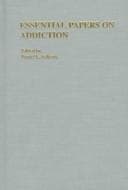 Tapa de Essential papers on addiction