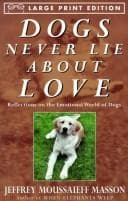 Tapa de Dogs never lie about love