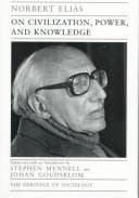 Tapa de Norbert Elias on civilization, power, and knowledge