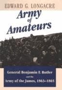 Tapa de Army of Amateurs: General Benjamin F. Butler and the Army of the James, 1863-1865