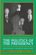 Tapa de The politics of the presidency