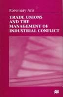 Tapa de Trade unions and the management of industrial conflict