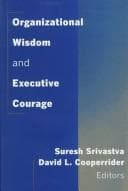 Tapa de Organizational Wisdom and Executive Courage