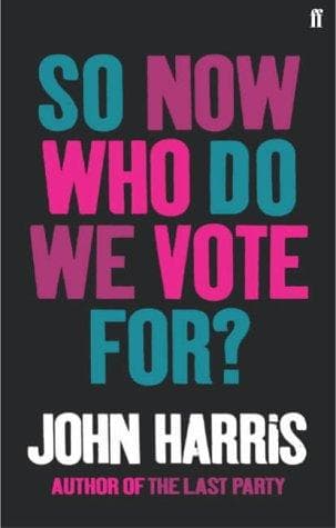 Tapa de So Now Who Do We Vote For?